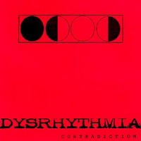 Purchase Dysrhythmia - Contradiction