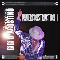Purchase Gigi D'Agostino - Silence - Under Construction 1 (EP)