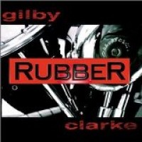 Purchase Gilby Clarke - Rubber