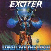 Purchase Exciter - Long Live The Loud