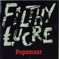 Purchase Filthy Lucre - Popsmear