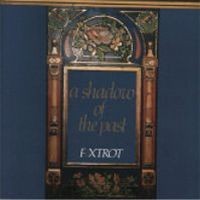 Purchase Foxtrot - A Shadow of the Past