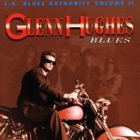 Purchase Glenn Hughes - L.A. Blues Authority Volume Ii Glenn Hughes - Blues