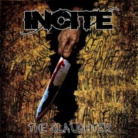 Purchase Incite - The Slaughter