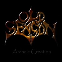 Purchase Old Season - Archaic Creation