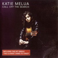 Purchase Katie Melua - Call Off The Search