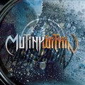 Buy Mutiny Within - Mutiny Within Mp3 Download