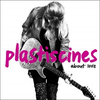 Purchase Plastiscines - About Love