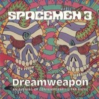Purchase Spacemen 3 - Dreamweapon