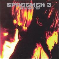 Purchase Spacemen 3 - Live in Europe 1989