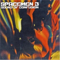 Purchase Spacemen 3 - Sound Of Confusion