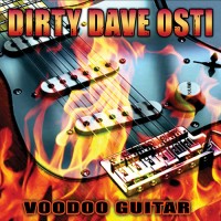 Purchase Dirty Dave Osti - Voodoo Guitar