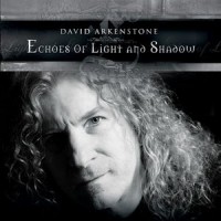 Purchase David Arkenstone - Echoes Of Light And Shadow