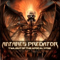 Purchase Antares Predator - Twilight Of The Apocalypse