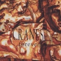 Purchase Cranes - Forever (2007 Reissue)