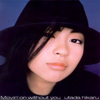 Purchase Utada Hikaru - Movin' On Without You (Single)