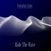 Purchase Potential Calm - Ride The Wave