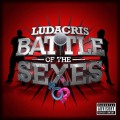 Buy Ludacris - Battle Of The Sexes Mp3 Download