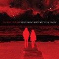 Buy The White Stripes - Under Great White Northern Lights Mp3 Download