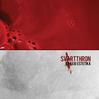 Purchase Svartthron - Kraujo Estetika