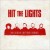 Buy Hit the Lights - This Is A Stick Up... Don't Make It A Murder Mp3 Download