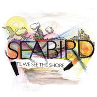 Purchase Seabird - 'Til We See The Shore
