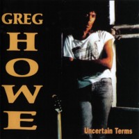 Purchase Greg Howe - Uncertain Terms