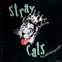 Purchase Stray Cats - Stray Cats And Brian Setzer