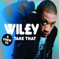 Purchase Wiley & Chew Fu - Take That (EP)