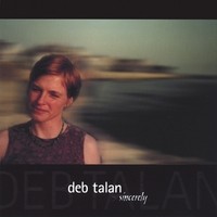Purchase Deb Talan - Sincerely
