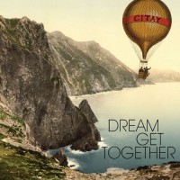 Purchase Citay - Dream Get Together