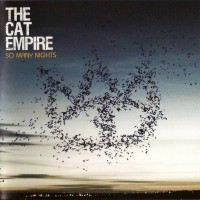 Purchase The Cat Empire - So Many Nights