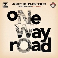 Purchase John Butler Trio - One Way Road