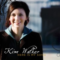 Purchase Kim Walker - Here Is My Song