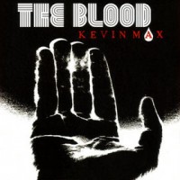 Purchase Kevin Max - The Blood