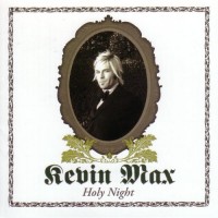 Purchase Kevin Max - Holy Night