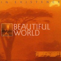 Purchase Beautiful World - In Existence