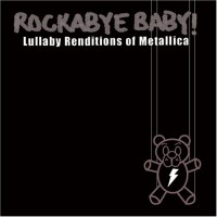 Purchase Rockabye Baby! - Lullaby Renditions Of Metallica