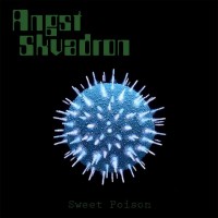 Purchase Angst Skvadron - Sweet Poison