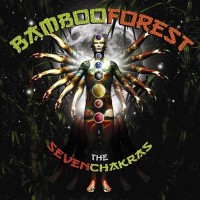 Purchase Bamboo Forest - The Seven Chakras