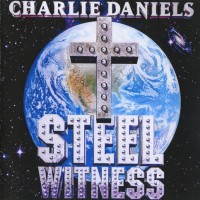Purchase Charlie Daniels - Steel Witness