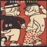 Purchase Dogs Of Peace - (speak)