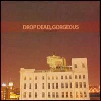 Purchase Drop Dead Gorgeous - Be My Valentine