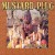Buy Mustard Plug - Pray for Mojo Mp3 Download