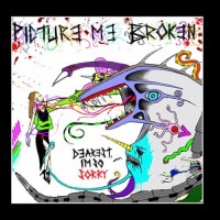 Purchase Picture Me Broken - Dearest (I'm So Sorry)