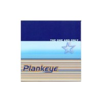 Purchase Plankeye - The One and Only