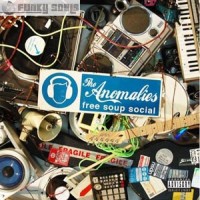 Purchase The Anomalies - Free Soup Social