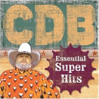 Purchase Charlie Daniels Band - The Essential Super Hits of the Charlie Daniels Band