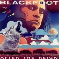 Purchase Blackfoot - After the Reign