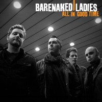 Purchase Barenaked Ladies - All In Good Time